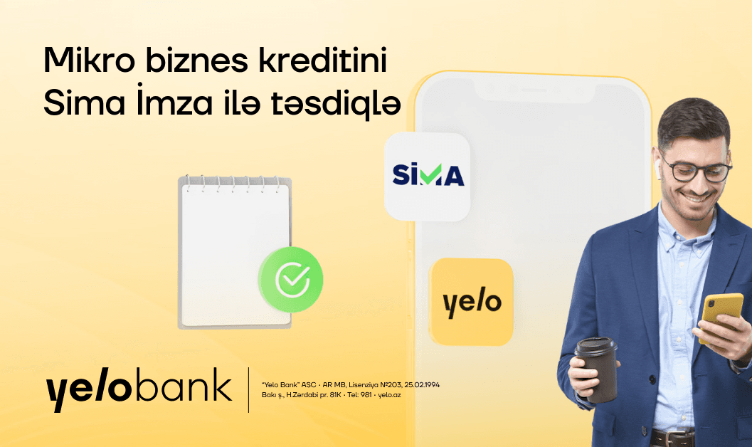 Yelo Bank, SİMA İmza ilə müştərilərə xidmət prosesini sürətləndirir
