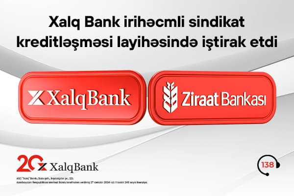 Xalq Bank beynəlxalq maliyyə bazarında növbəti layihədə iştirak edib