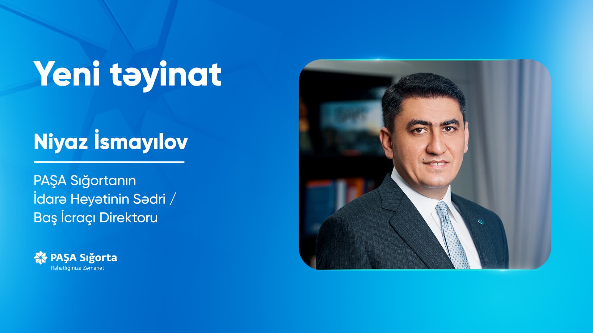 PAŞA Sığorta və PAŞA Həyat şirkətlərinin rəhbərliyində strateji dəyişiklik baş verib