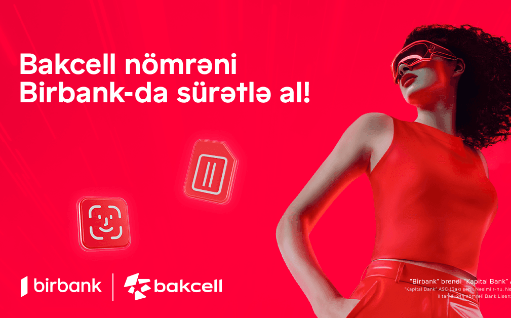 Birbank-da “Birinci” tarifinə qoşul, bonuslar qazan!