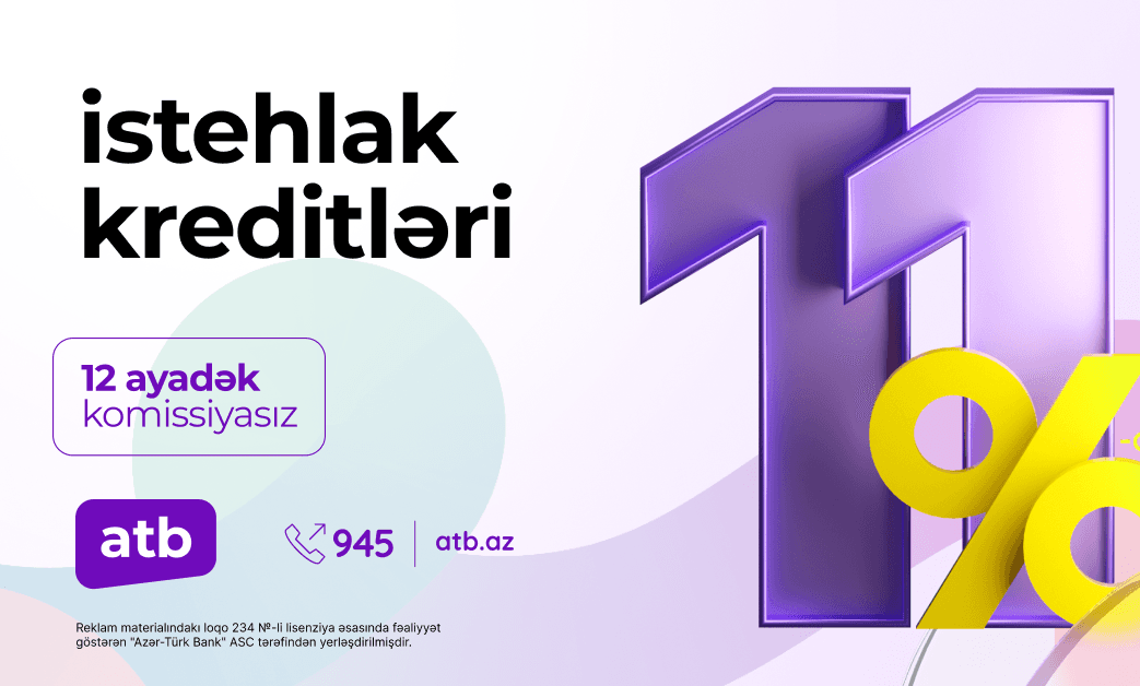 Azər Türk Bank müştərilərin istəyini nəzərə alıb kredit kampaniyasının vaxtını uzatdı