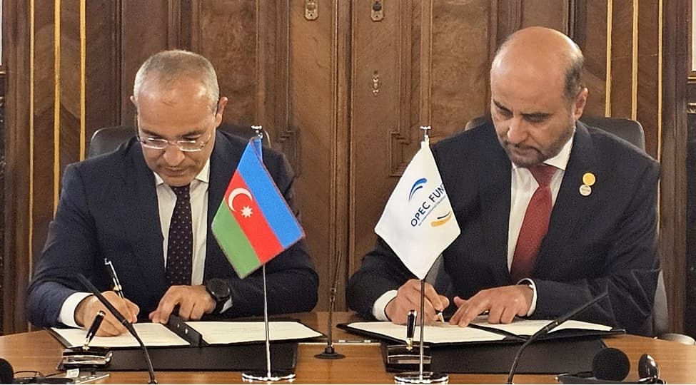 Azərbaycan OPEC Beynəlxalq İnkişaf Fondu ilə çərçivə sənədi imzalayıb