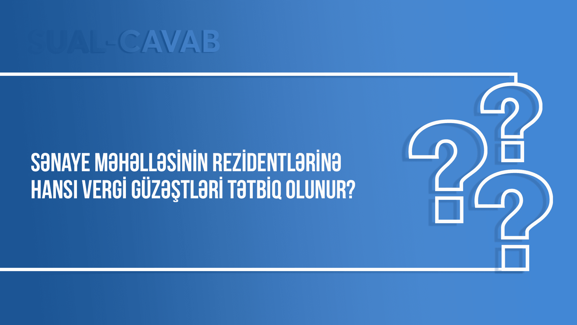 Sənaye məhəlləsinin rezidentlərinə hansı vergi güzəştləri tətbiq olunur?