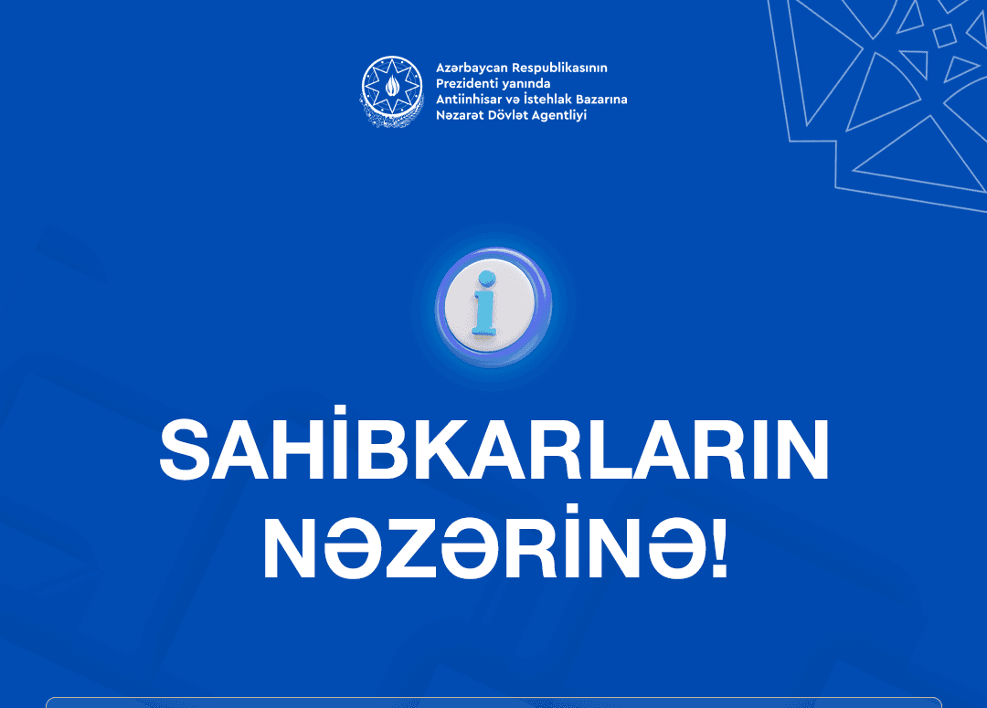 Antiinhisar və İstehlak Bazarına Nəzarət Dövlət Agentliyinin məlumatı