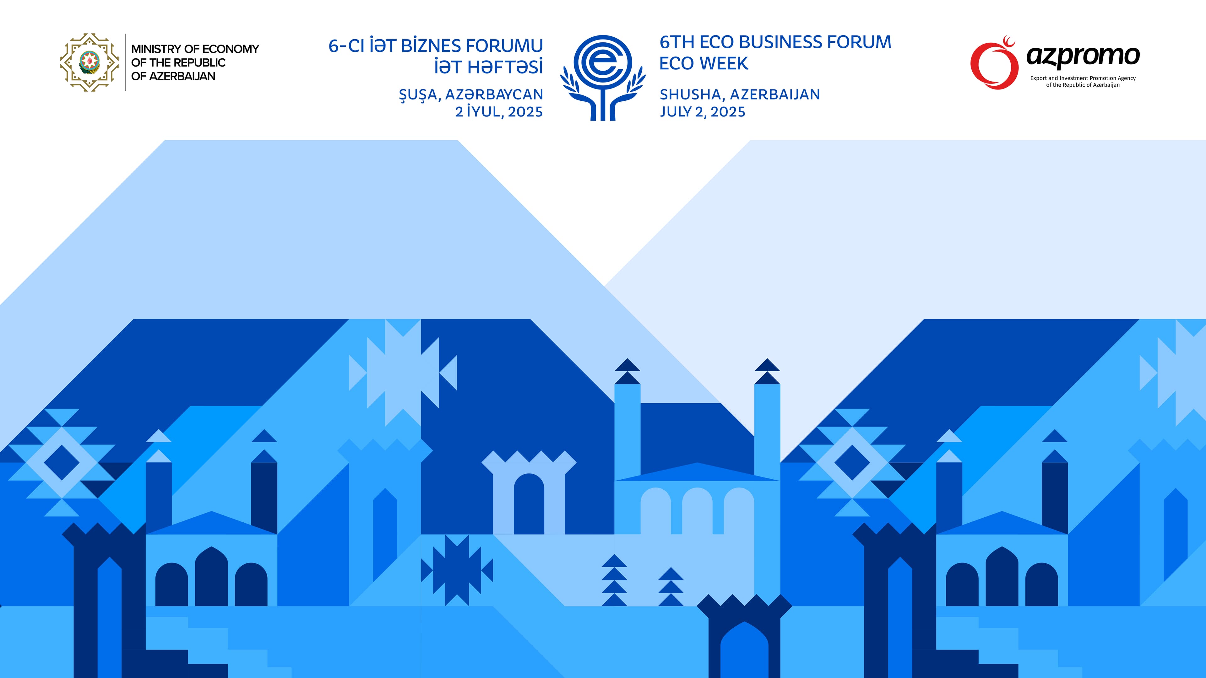 Şuşada 6-cı İƏT biznes forumu keçiriləcək