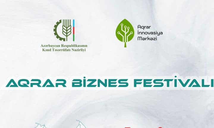 Şəmkirdə Aqrar Biznes Festivalı keçiriləcək