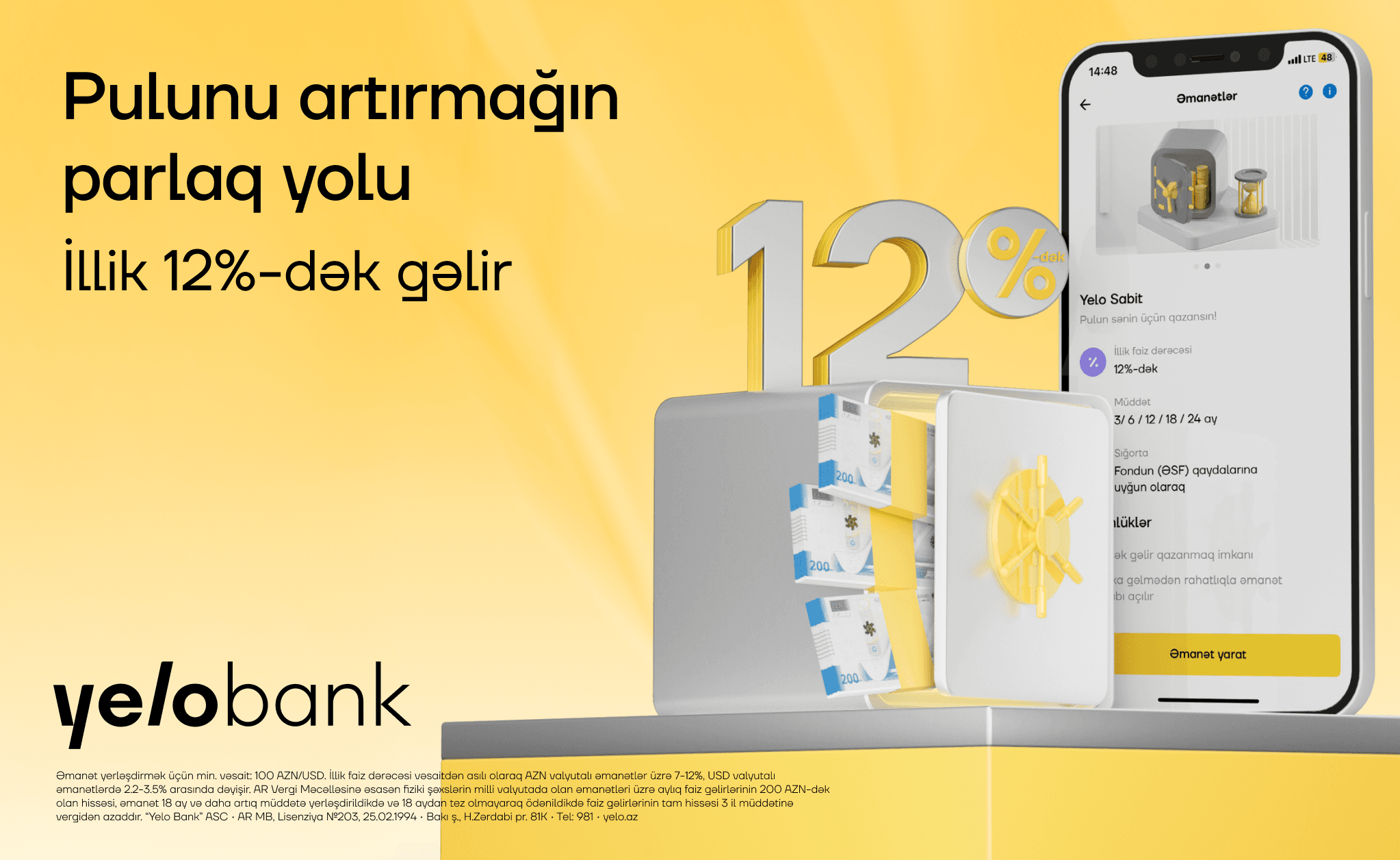 Əmanətini Yelo Bank-a etibar et, illik 12%-dək gəlir qazan