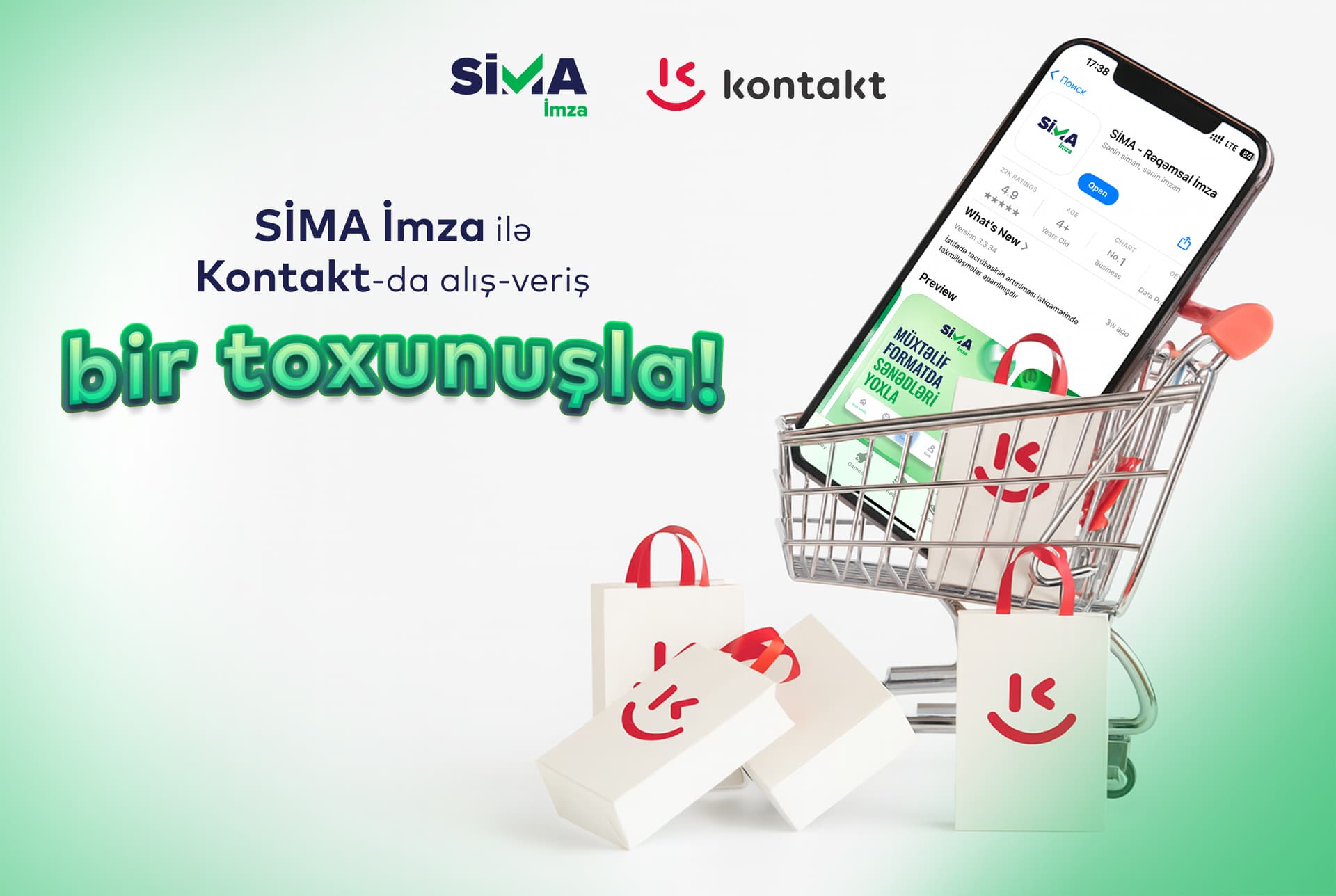 “Kontakt”da alış-veriş artıq “SİMA İmza” ilə!