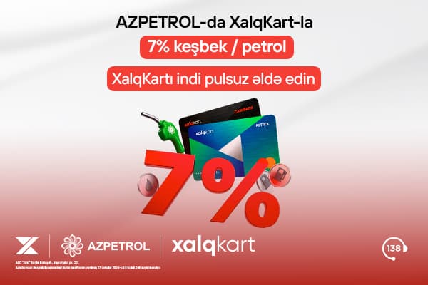 XalqKart-la Azpetrol YDM-lərində 7% keşbek/petrol!