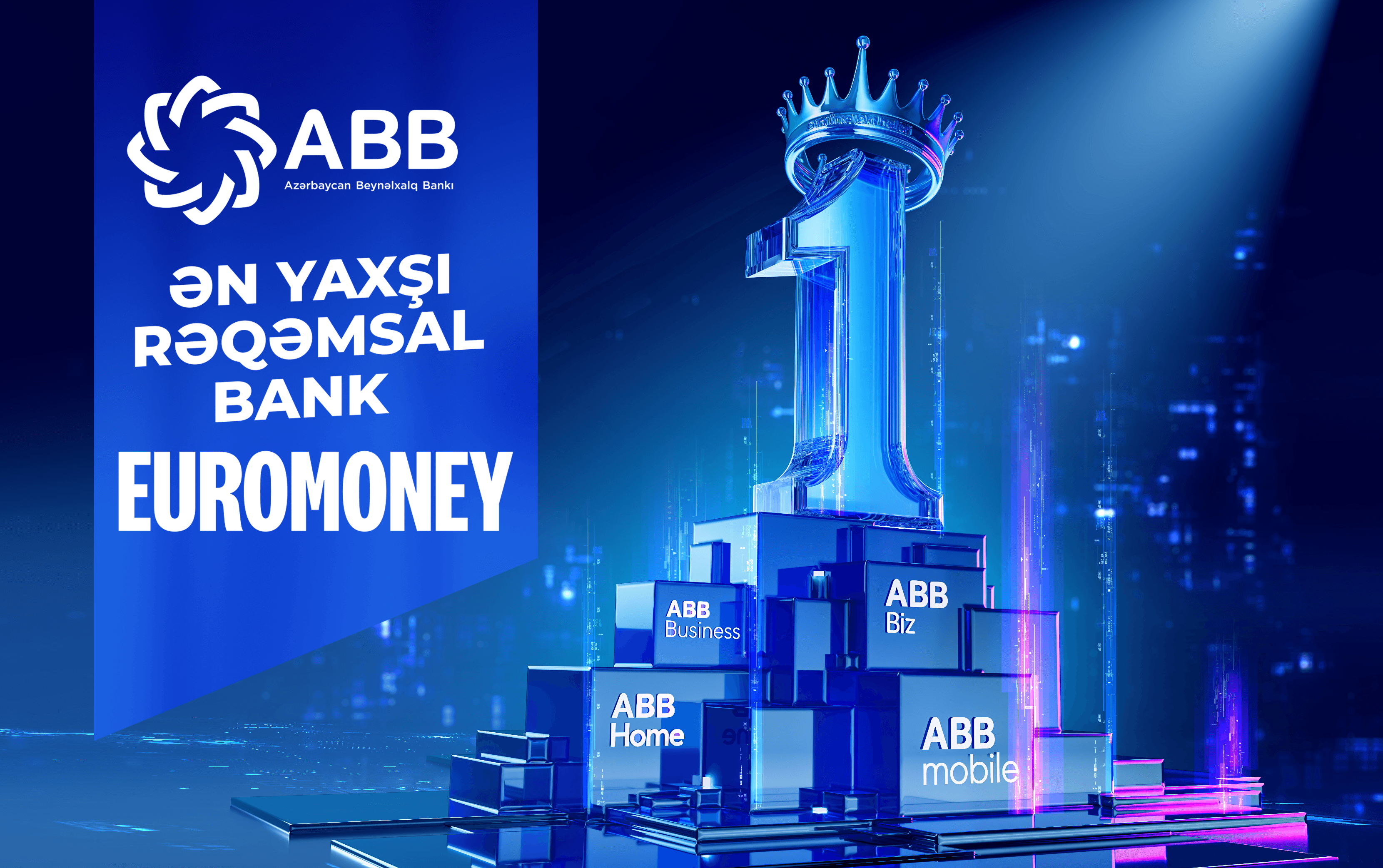 “Euromoney” ABB-ni “İlin ən yaxşı rəqəmsal bankı” seçdi!