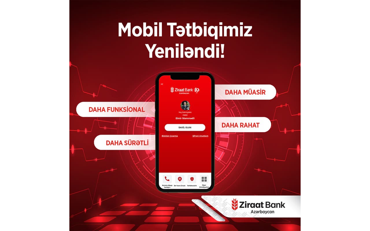 Ziraat Bank Azərbaycan mobil tətbiqini yenilədi!