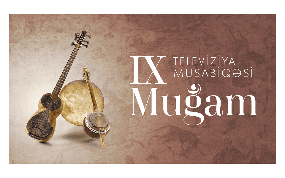 IX “Muğam” Televiziya Müsabiqəsinin finalı 25 avqustda Laçında