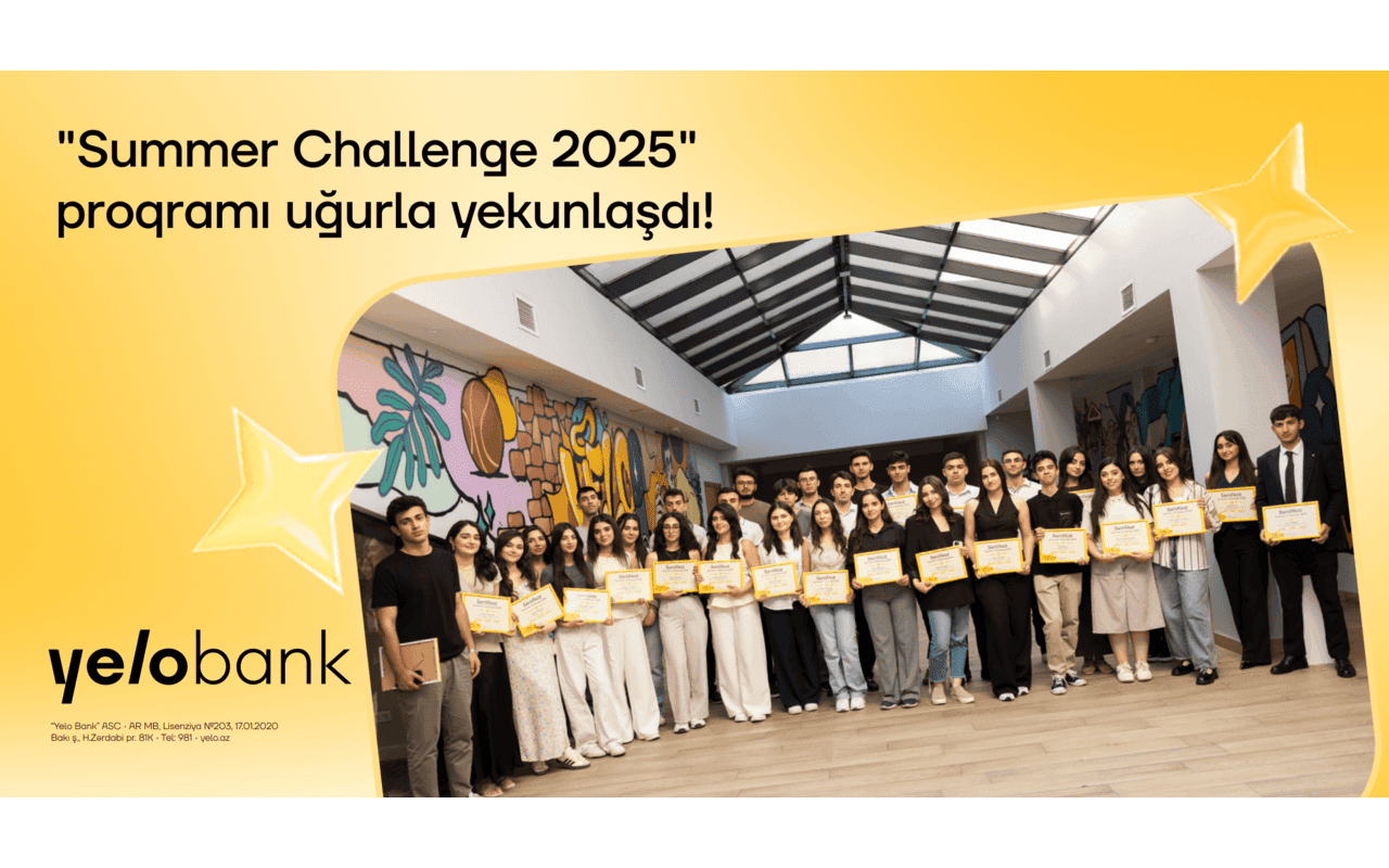 Yelo Bank-ın “Summer Challenge” yay təcrübə proqramı uğurla yekunlaşdı