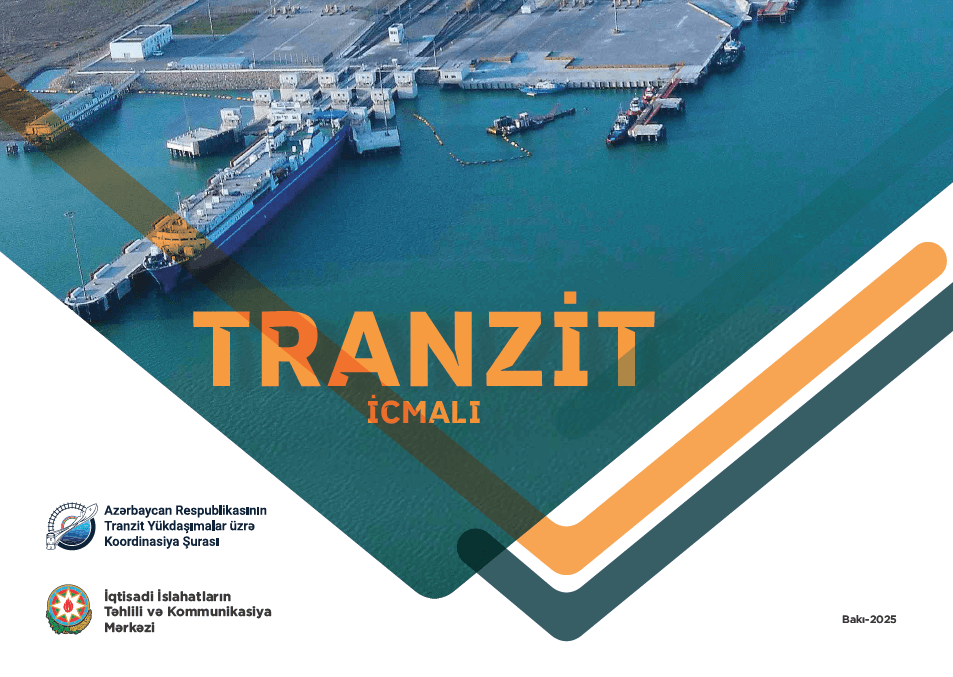İİTKM “Tranzit icmalı”nı təqdim edib.
