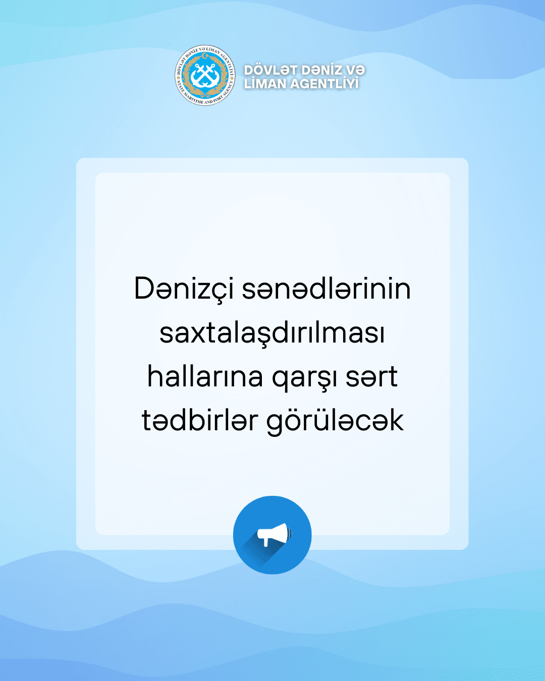 Dənizçi sənədlərinin saxtalaşdırılması hallarına qarşı sərt tədbirlər görüləcək