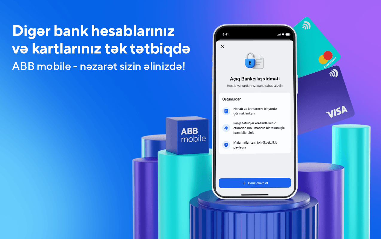 Bankçılıqda yeni dövr: Bütün hesab məlumatları eyni tətbiqdə!