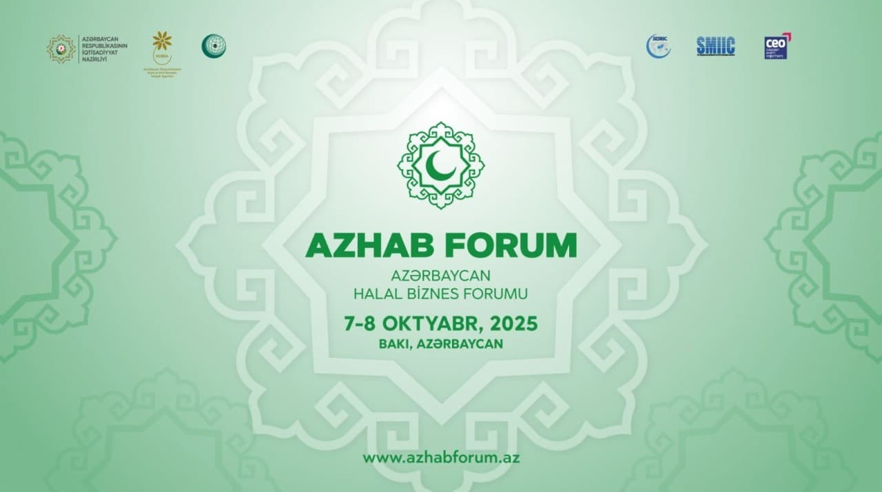 Bakıda 2-ci Azərbaycan Halal Biznes Forumu çərçivəsində iki beynəlxalq əməkdaşlıq sənədi imzalanıb