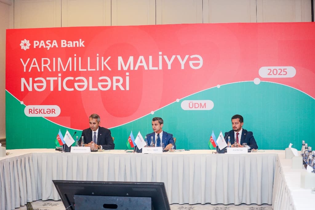“PAŞA Bank”ın 2025-ci ilin I yarımili: Aktivlər və öhdəliklərdə əhəmiyyətli artıb