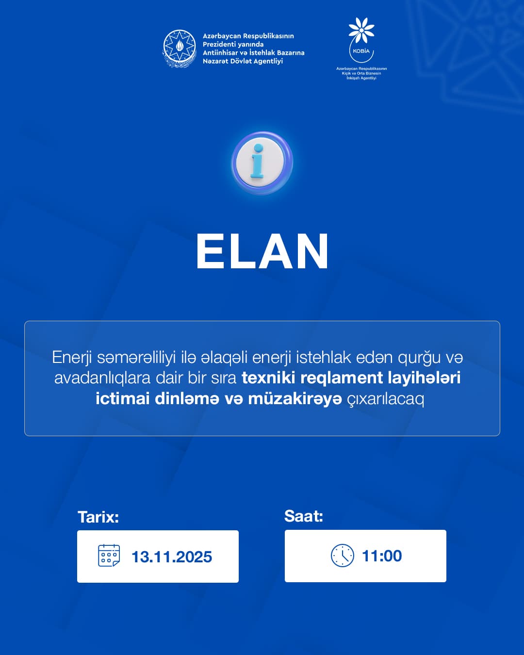 Enerji səmərəliliyi ilə əlaqəli enerji istehlak edən qurğu və avadanlıqlara dair texniki reqlament layihələri ictimai dinləmə və müzakirəyə çıxarılacaq