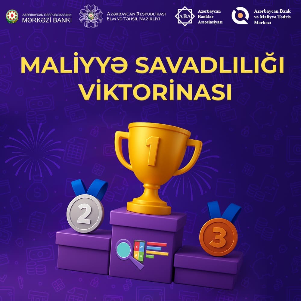 Məktəblilərarası Maliyyə Savadlılığı Viktorinasına Qeydiyyat Başladı!