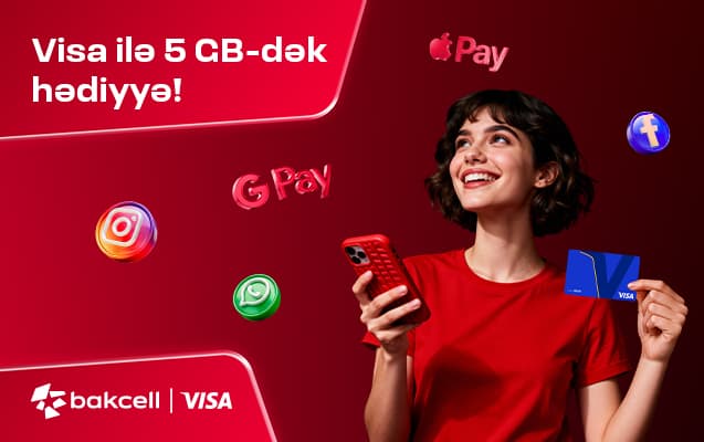Bakcell və Visa tərəfdaşlığa başlayır
