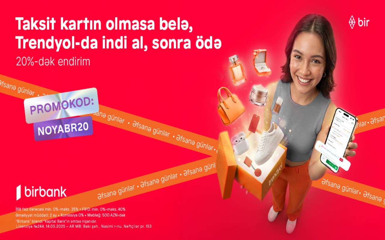 Birbank-la “Əfsanə günlər”də 20%-dək endirimdən faydalanın