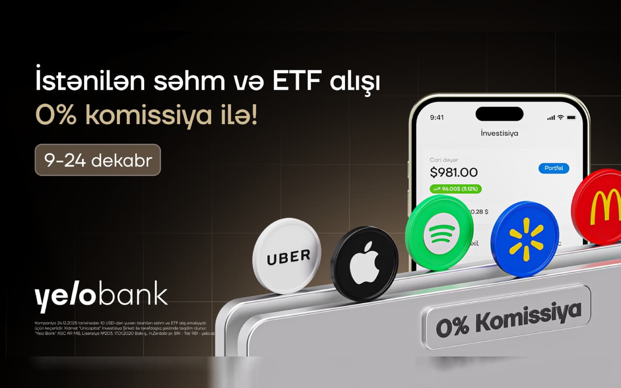 Yelo Invest-də komissiyasız alış günləri yenidən başladı!