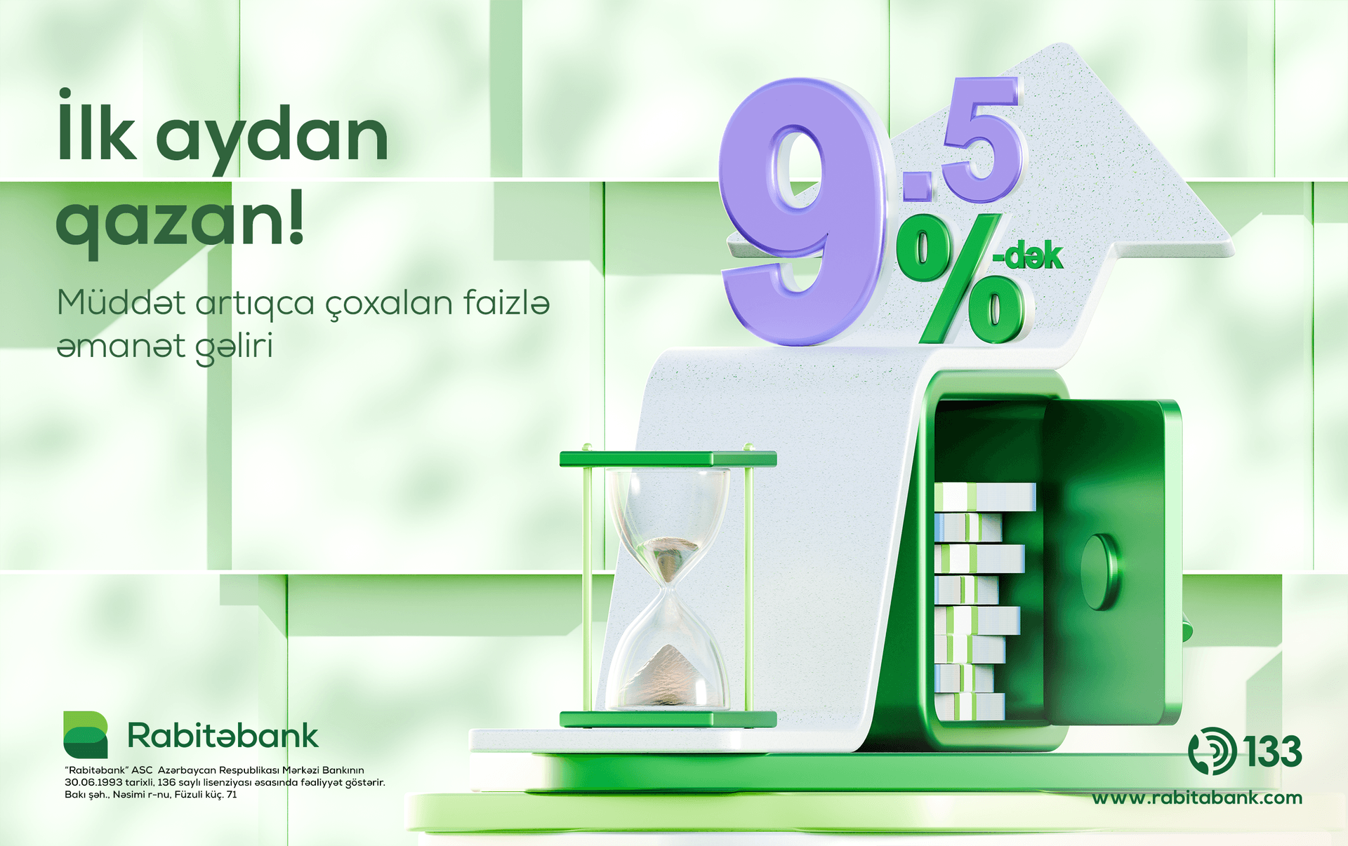RABİTƏBANKDA ƏMANƏTİNİZ İLK AYDAN QAZANC GƏTİRƏCƏK!