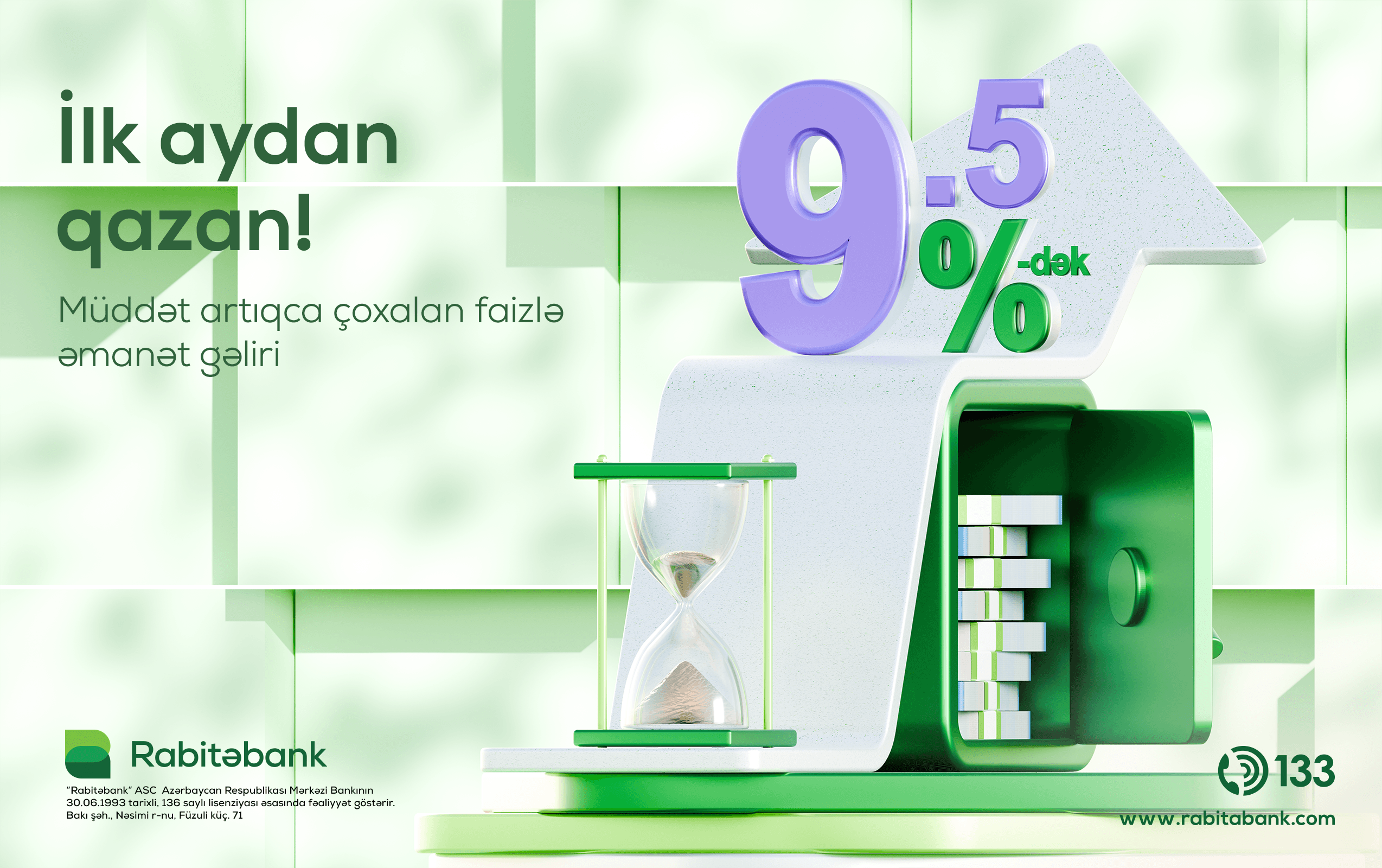 RABİTƏBANKDA ƏMANƏTİNİZ İLK AYDAN QAZANC GƏTİRƏCƏK!