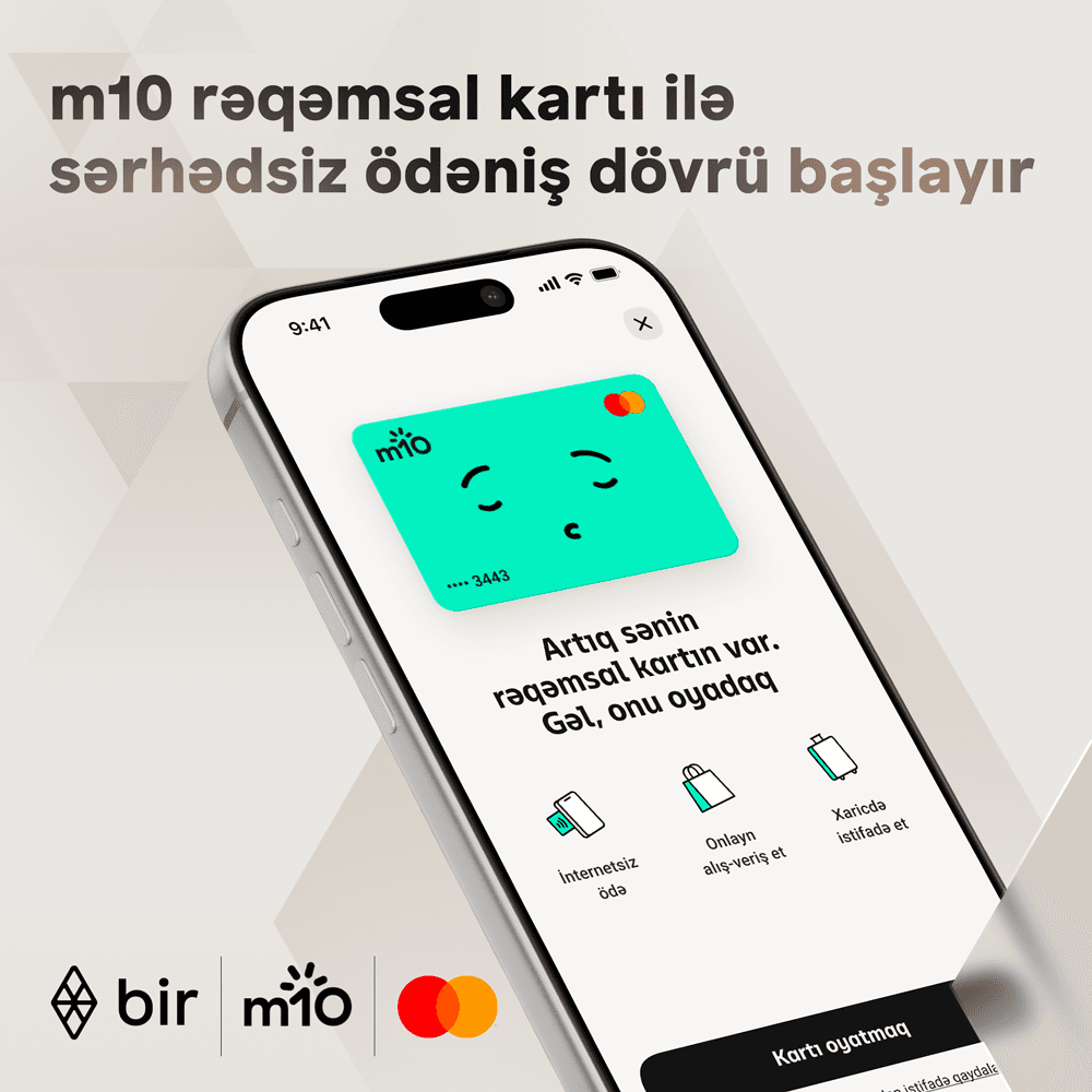 Bir ekosistemindən yeni ödəniş həlli: m10 rəqəmsal kartı ilə sərhədsiz ödəniş dövrü başlayır