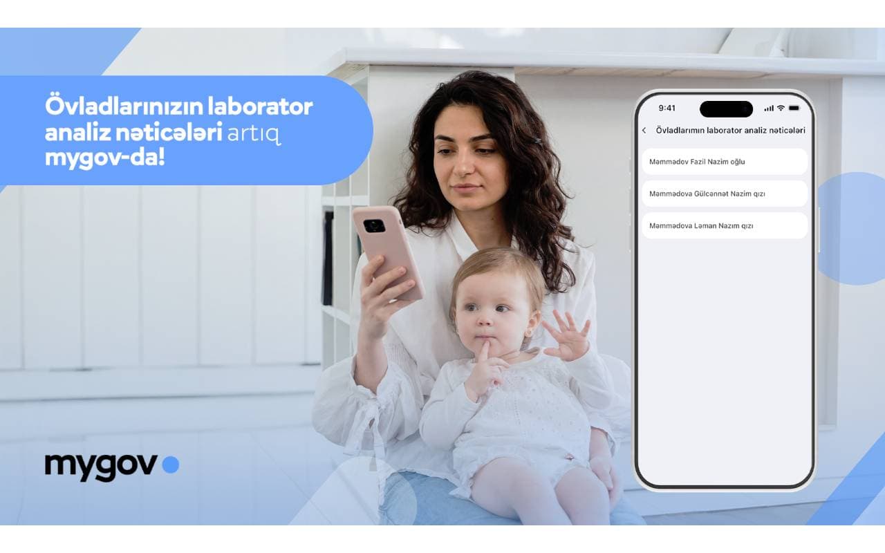 Valideynlər övladlarının laborator analiz nəticələrinə artıq “mygov” platformasında baxa biləcəklər