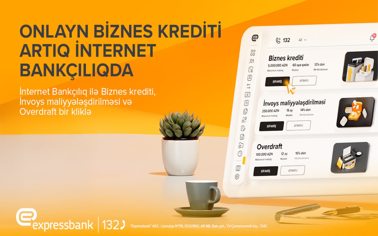 Biznes Bankçılıqda daha çox rahatlıq – Expressbank