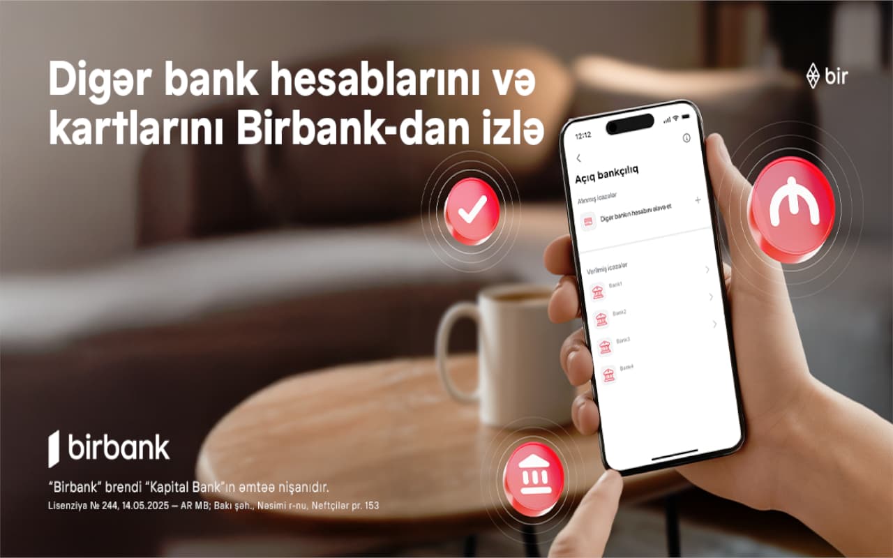 Rəqəmsal bankçılıqda yeni dövr: bütün bank əməliyyatlarınızı Birbank-da izləyin