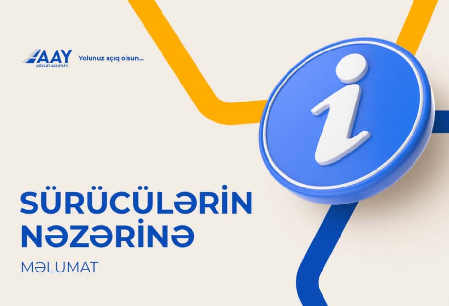 Hərəkət iştirakçılarının nəzərinə!