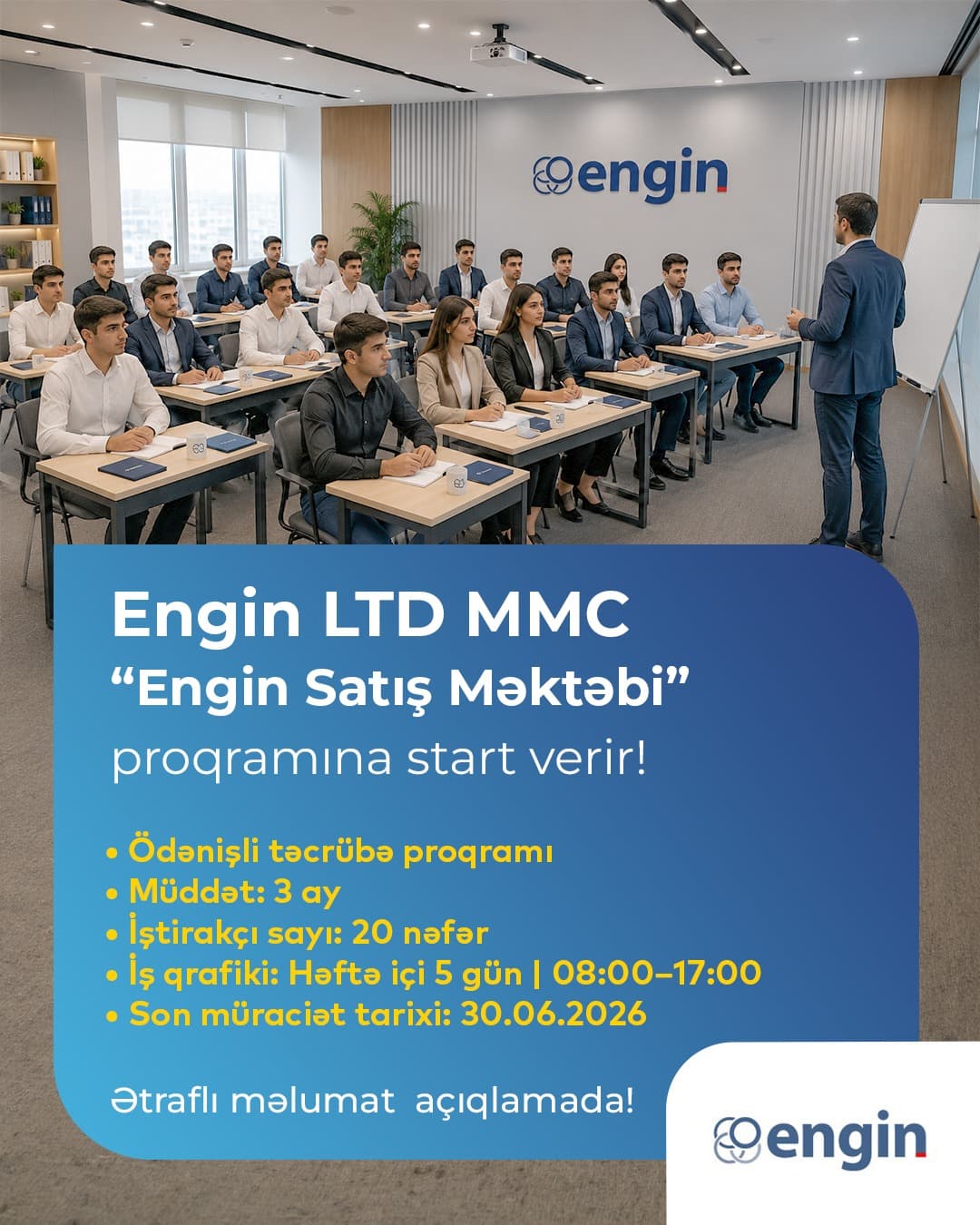 Engin LTD MMC “Engin Satış Məktəbi” proqramına start verir! Engin LTD MMC “Engin Satış Məktəbi” proqramına start verir! - Şəkil 1