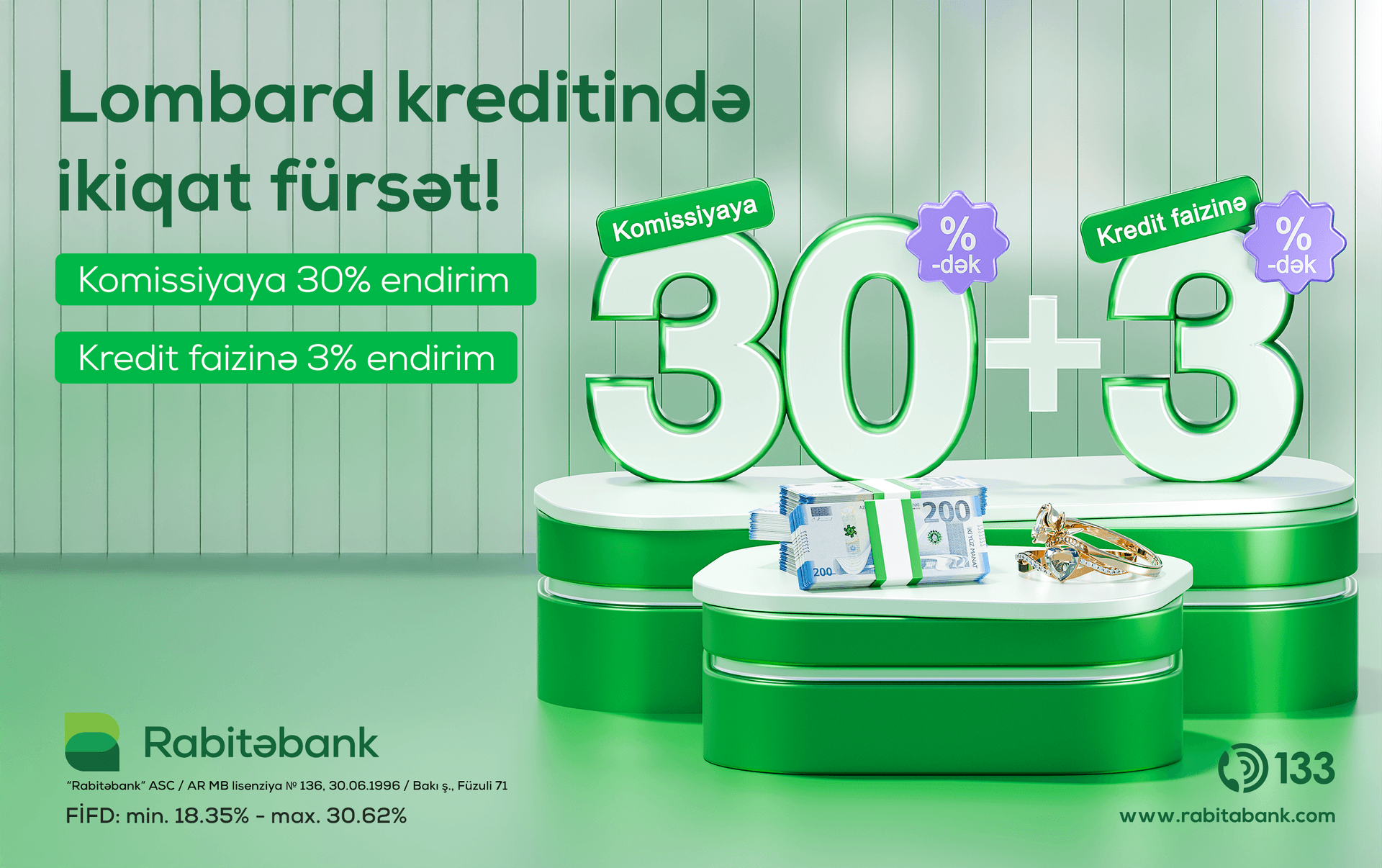Rabitəbankdan 33 illiyinə özəl "30+3" Lombard kampaniyası Rabitəbankdan 33 illiyinə özəl "30+3" Lombard kampaniyası - Şəkil 1