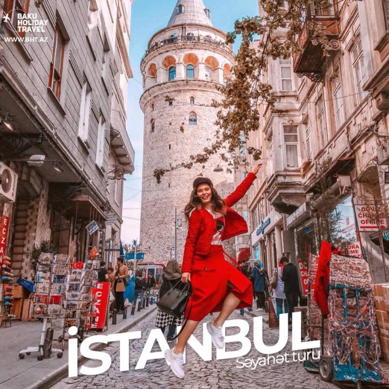 İstanbul səyahəti xanımınıza ən gözəl 8 mart hədiyyəsi olacaq - QİYMƏTLƏR İstanbul səyahəti xanımınıza ən gözəl 8 mart hədiyyəsi olacaq - QİYMƏTLƏR