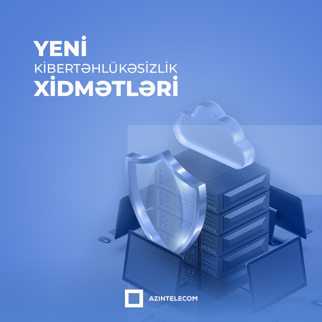 “AzInTelecom” informasiya təhlükəsizliyi ilə bağlı yeni xidmətlər təqdim edib “AzInTelecom” informasiya təhlükəsizliyi ilə bağlı yeni xidmətlər təqdim edib