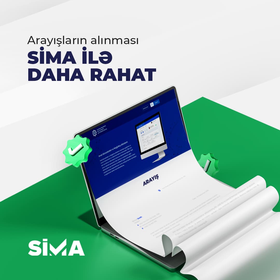 SİMA vasitəsilə iş yerlərindən arayışların alınması daha rahat oldu SİMA vasitəsilə iş yerlərindən arayışların alınması daha rahat oldu