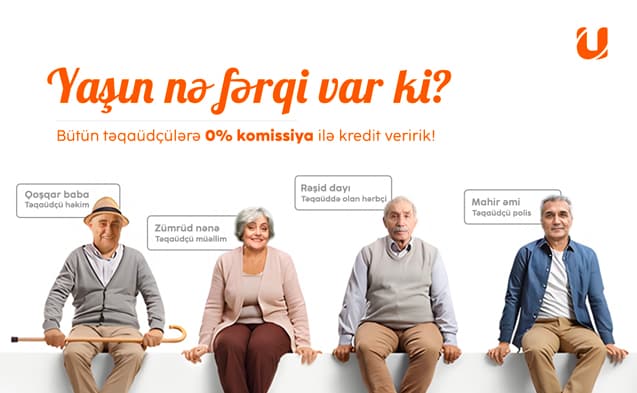 Unibank təqaüdçülər üçün krediti 0% komissiyalı etdi Unibank təqaüdçülər üçün krediti 0% komissiyalı etdi