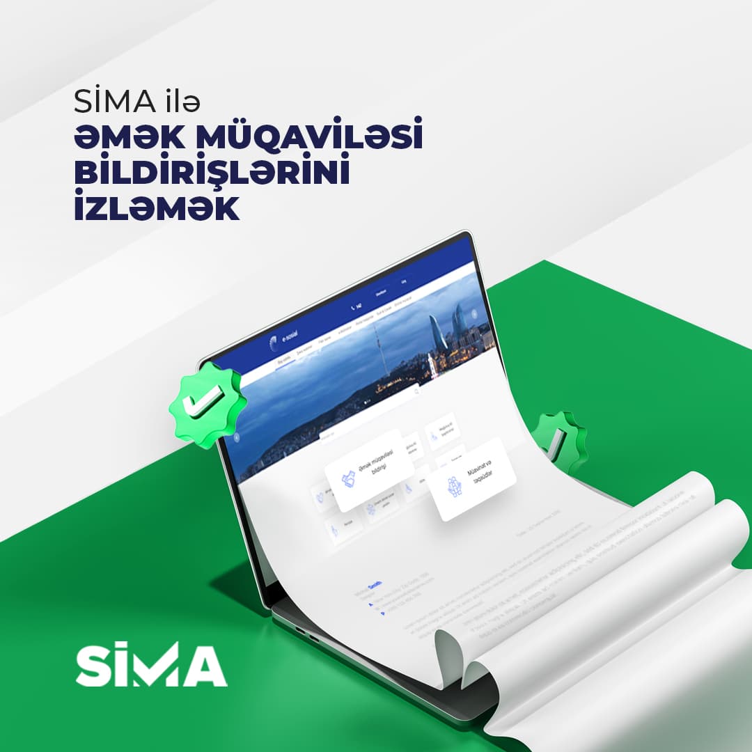SİMA ilə əmək müqaviləsi bildirişlərini və pensiya təminatını izləmək daha rahat oldu SİMA ilə əmək müqaviləsi bildirişlərini və pensiya təminatını izləmək daha rahat oldu