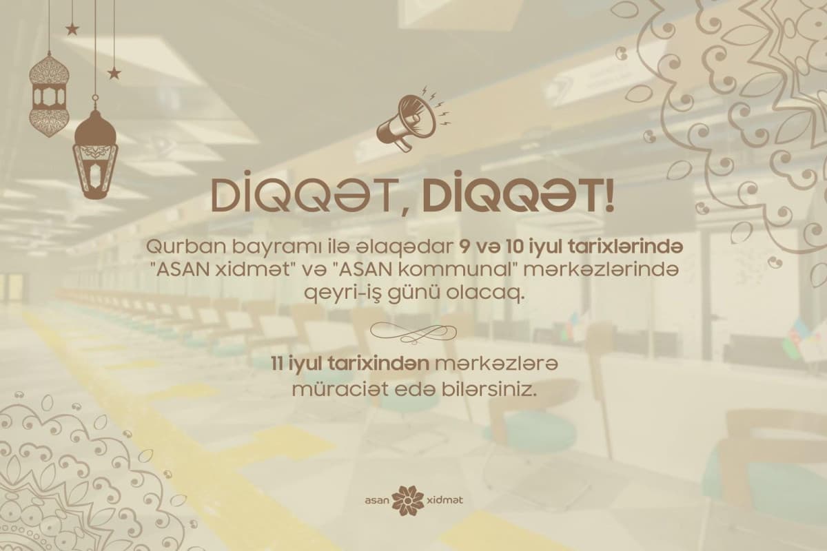 Bayram günlərində "ASAN xidmət” və “ASAN Kommunal”da qeyri-iş günü olacaq Bayram günlərində "ASAN xidmət” və “ASAN Kommunal”da qeyri-iş günü olacaq