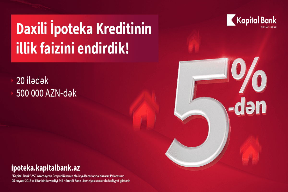 Yeni ildə arzuladığınız evi Kapital Bank-la alın! Yeni ildə arzuladığınız evi Kapital Bank-la alın!