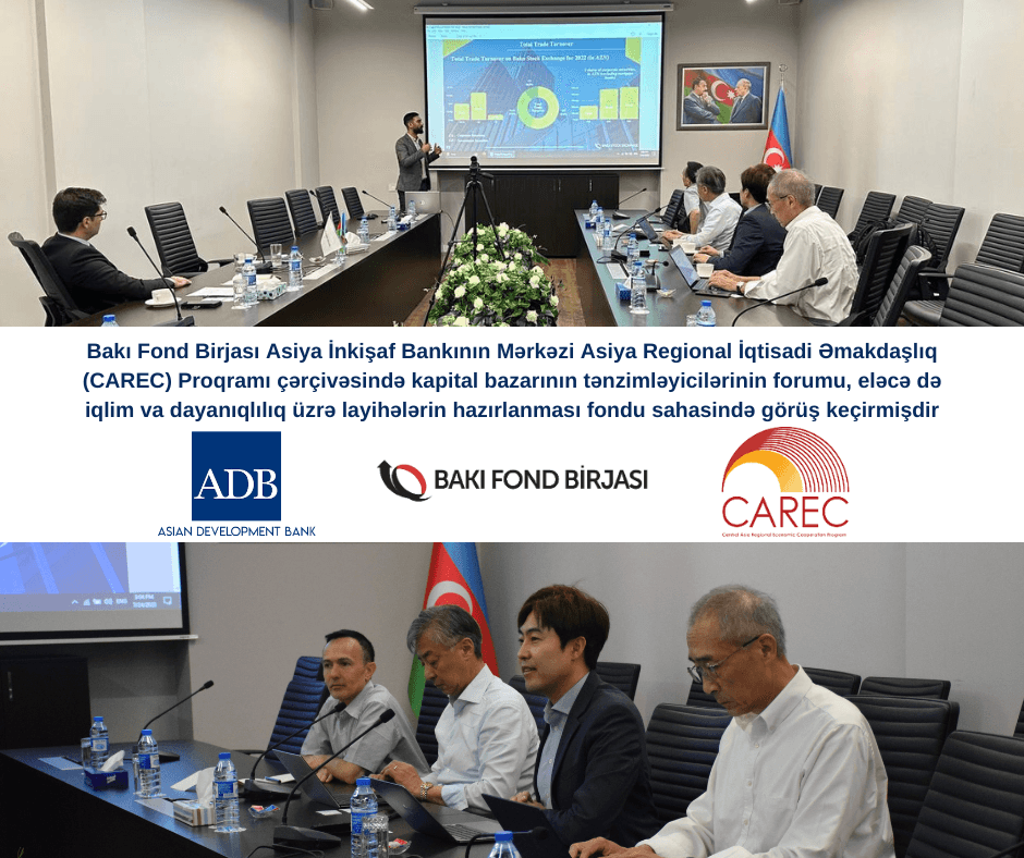 Bakı Fond Birjasında CAREC Proqramı çərçivəsində görüş keçirilib Bakı Fond Birjasında CAREC Proqramı çərçivəsində görüş keçirilib