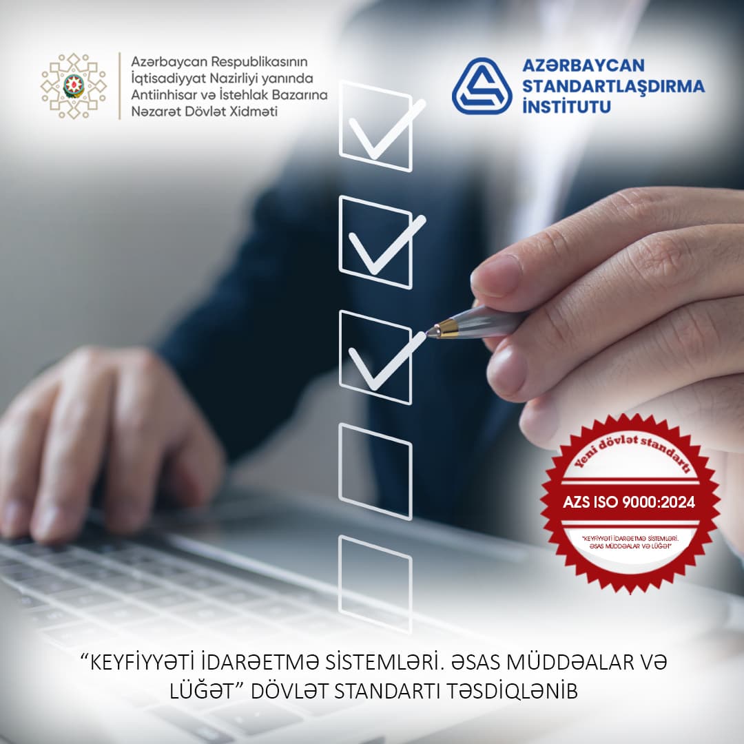 Keyfiyyəti idarəetmə sahəsi üzrə terminologiyaya dair dövlət standartı yenilənib Keyfiyyəti idarəetmə sahəsi üzrə terminologiyaya dair dövlət standartı yenilənib