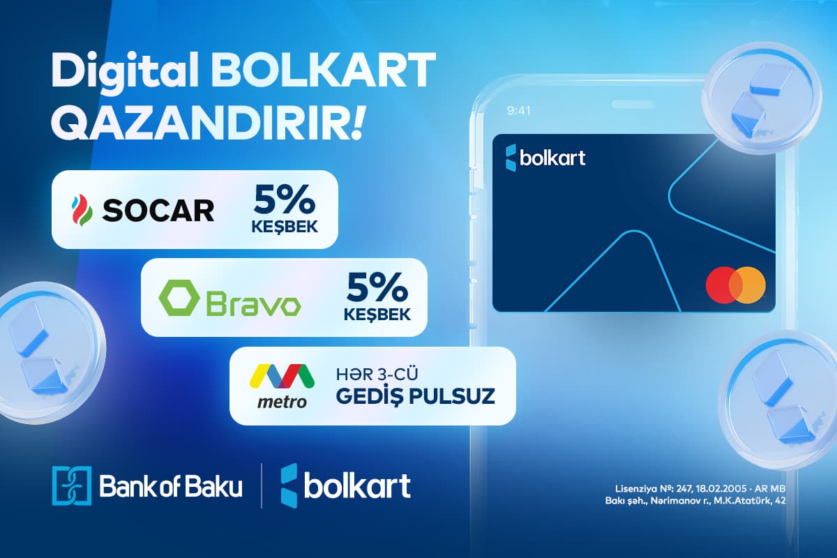 Bank of Baku-nun Mastercard Digital Bolkart kartı qazandırır - 5% KEŞBEK və PULSUZ GEDİŞLƏR! Bank of Baku-nun Mastercard Digital Bolkart kartı qazandırır - 5% KEŞBEK və PULSUZ GEDİŞLƏR!