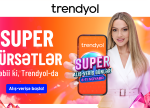 "Trendyol"dan Azərbaycandakı müştəriləri üçün "Super alış-veriş günləri"