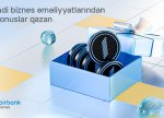 Birbank Biznes-dən korporativ müştərilər üçün yeni loyallıq proqramı: Birbank Biznes bonusları