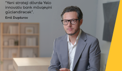 Yeni strateji dövrdə Yelo innovativ bank mövqeyini gücləndirəcək - Emil Duşdurov