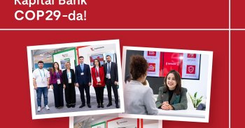 Kapital Bank COP29-da iştirakını davam etdirir